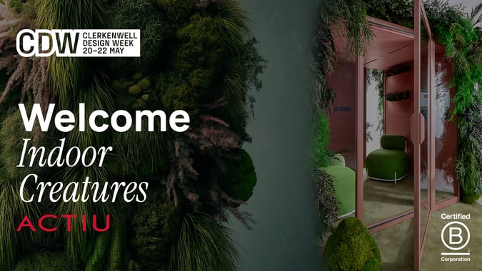 Clerkenwell Design Week: Welcomes Indoor Creatures