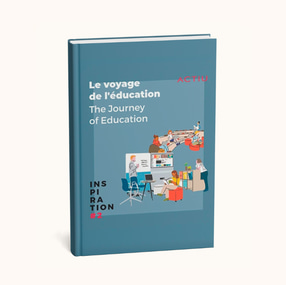 INSPIRATION #2: Le voyage de l'éducation