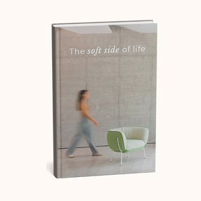 The Soft Side of Life